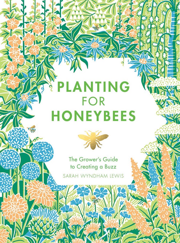 Gardening & Planting For Honeybees (Hardback)