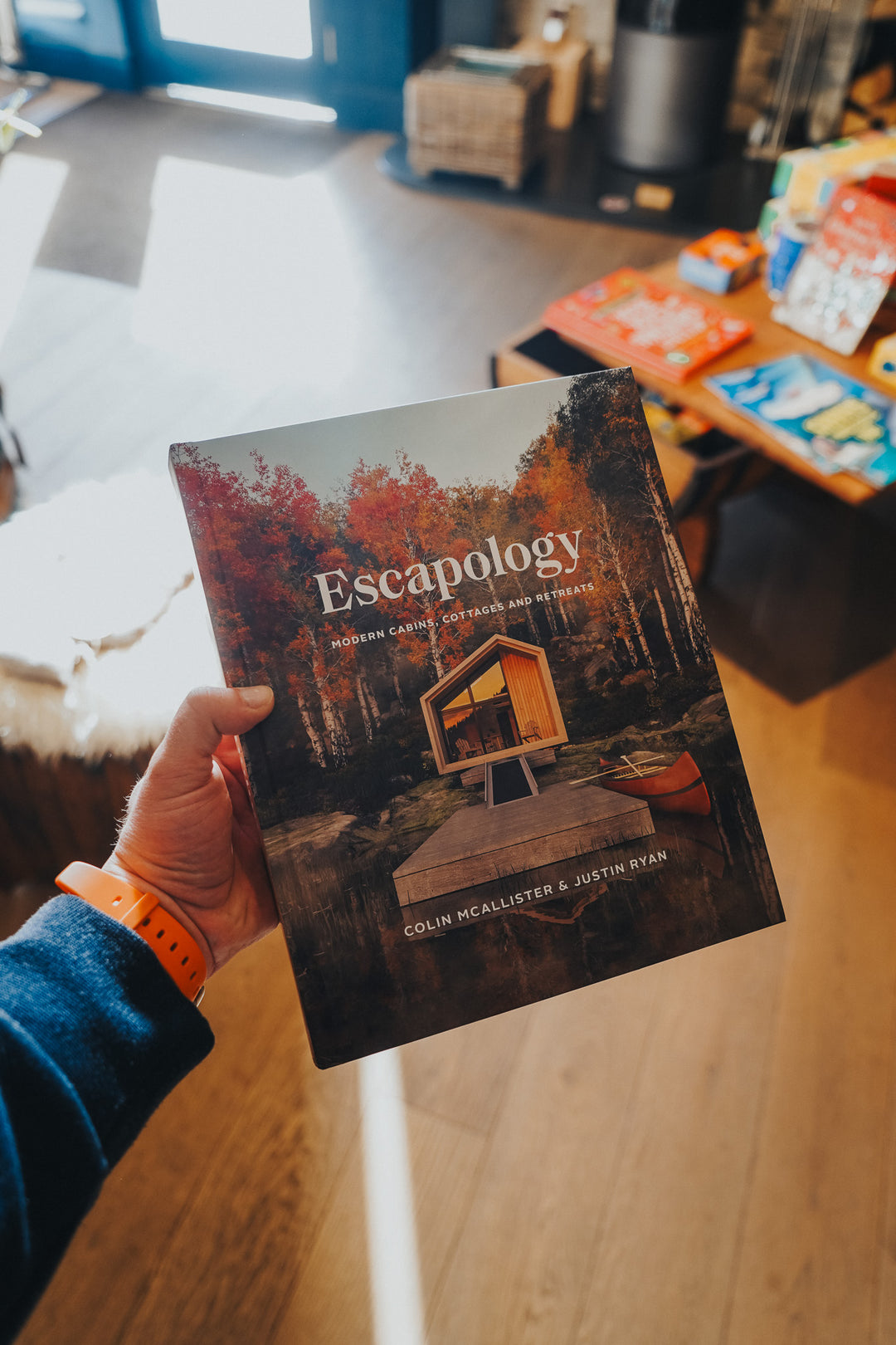 Escapology: Modern Cabins Cottages And Retreats