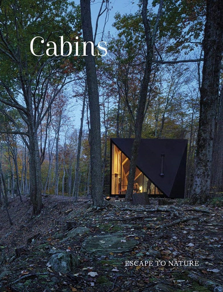 Cabins - Escape to Nature (Hardback)